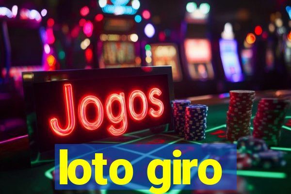 loto giro